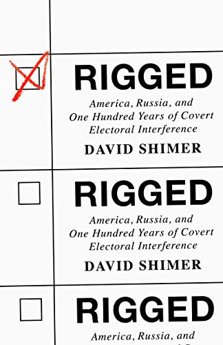 David Shimer: Rigged (Paperback, 2021, Vintage)