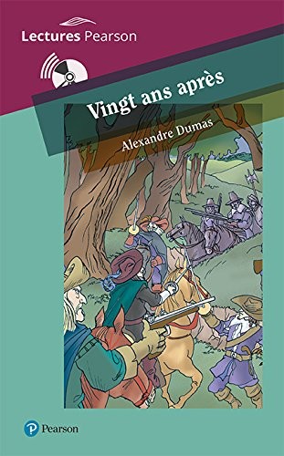 Alexandre Dumas: VINGT ANS APRÈS (Paperback, PEARSON DISTRIBUCIÓN, PEARSON)