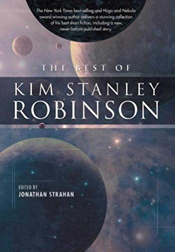 Kim Stanley Robinson: The Best of Kim Stanley Robinson (Paperback, Night Shade)