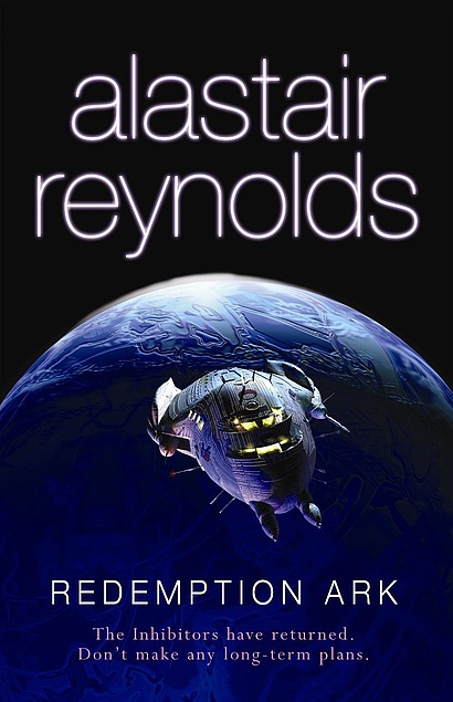 Alastair Reynolds: Redemption Ark (2009, Orion Publishing Group, Limited)