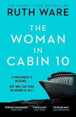 Ruth Ware: Woman in Cabin 10 (2016, Penguin Random House)