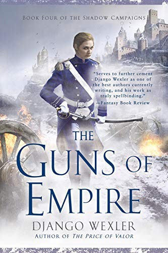 Django Wexler: The Guns of Empire (Paperback, Ace)