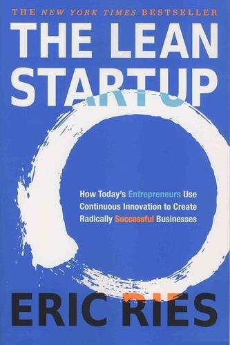 Eric Ries: The Lean Startup (Paperback)