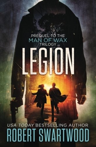 Robert Swartwood: Legion (Paperback, RMS Press)