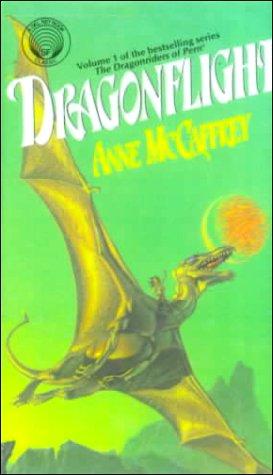 Anne McCaffrey: Dragonflight (Dragonriders of Pern Trilogy) (Hardcover, Tandem Library)