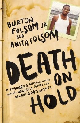 Burton W. Folsom, Anita Folsom: Death on Hold (2015, Nelson Incorporated, Thomas)
