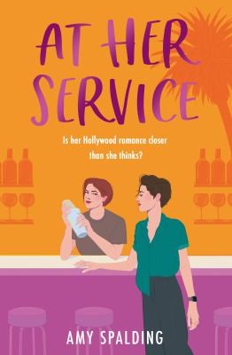 Amy Spalding: At Her Service (2024, HarperCollins Publishers Limited)