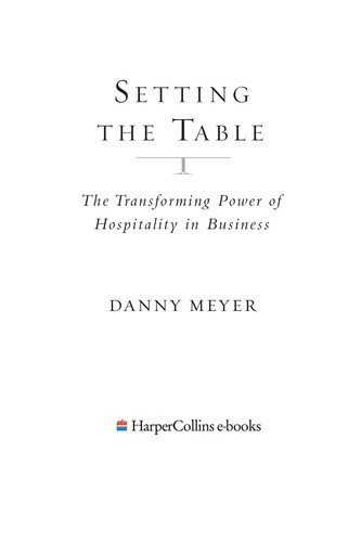 Danny Meyer: Setting the Table (EBook, 2007, HarperCollins)