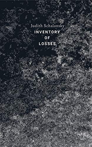 Judith Schalansky, Jackie Smith: An Inventory of Losses (Hardcover, New Directions)