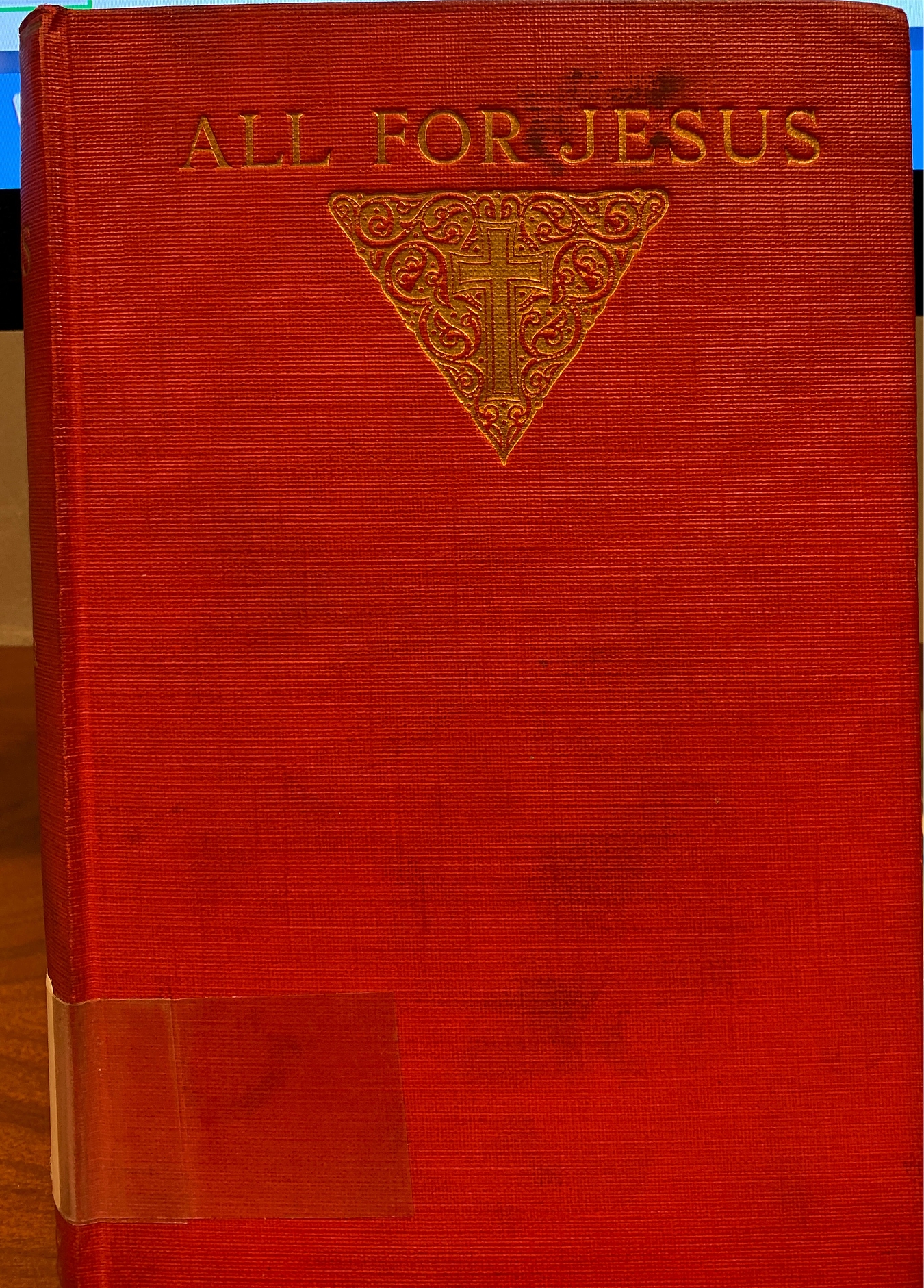 Frederick William Faber: All for Jesus (1900, London : Burns & Oates)