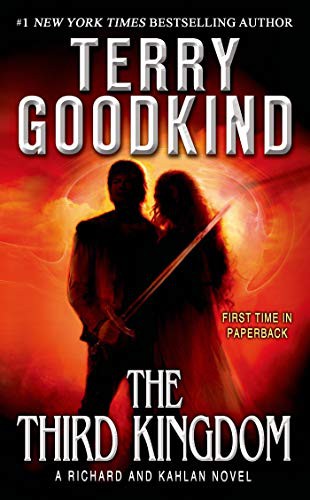 Terry Goodkind: The Third Kingdom (Paperback, Tor Fantasy)