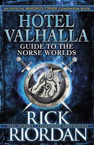 Rick Riordan: Hotel Valhalla Guide to the Norse Worlds (Paperback, 2016, Penguin Books, Limited)