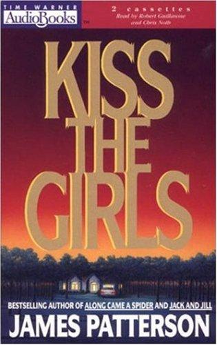 James Patterson: Kiss the Girls (AudiobookFormat, Hachette Audio)