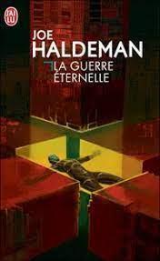 Joe Haldeman, Marvano, Edith Zilli, Patrick Imbert: La Guerre éternelle (French language)