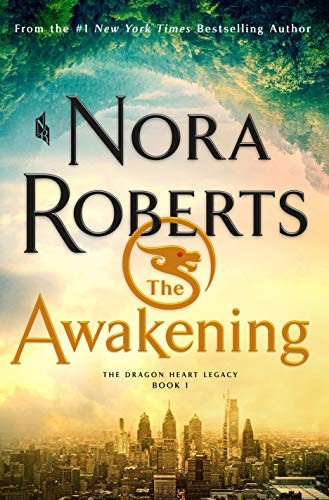 Nora Roberts: The Awakening (Hardcover, St. Martin's Press)