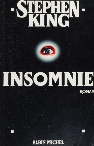 Stephen King, Willian Olivier Desmond: Insomnie (Paperback, 1996, Albin Michel)