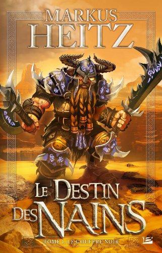 Markus Heitz: Le Gouffre noir (French language, 2011, Bragelonne)