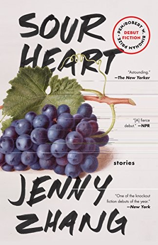 Jenny Zhang: Sour Heart (Paperback, Lenny)