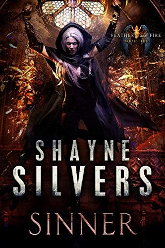 Shayne Silvers: Sinner (Paperback, Argento Publishing)