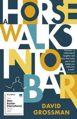 David Grossman: A Horse Walks into a Bar (2017)