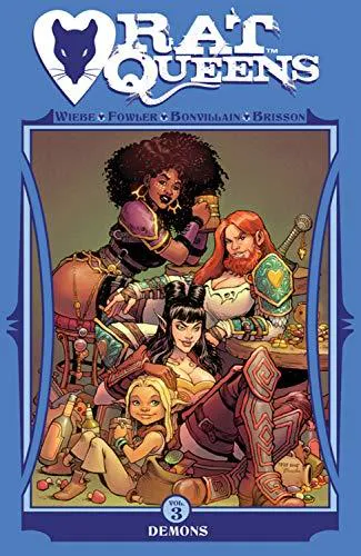 Kurtis J. Wiebe: Demons (Rat Queens, #3)