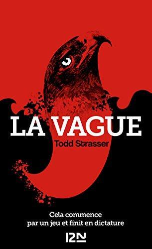 Todd Strasser: La vague (French language, 2015, Presses Pocket)