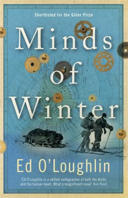 Ed O'Loughlin: Minds of Winter (2017, Quercus)