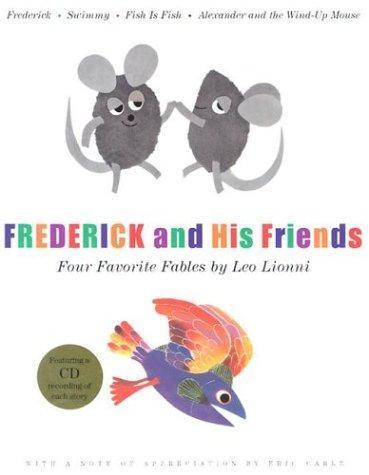 Leo Lionni, Eric Carle: Frederick and his friends (2002)