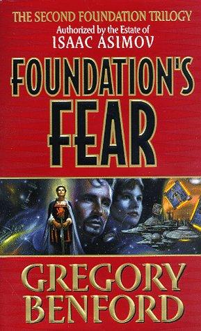 Gregory Benford: Foundation's Fear (Eos)