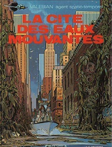 Brian K Vaughan, Jean-Claude Mézières, Évelyne Tranlé: La cité des eaux mouvantes (French language, 1990)