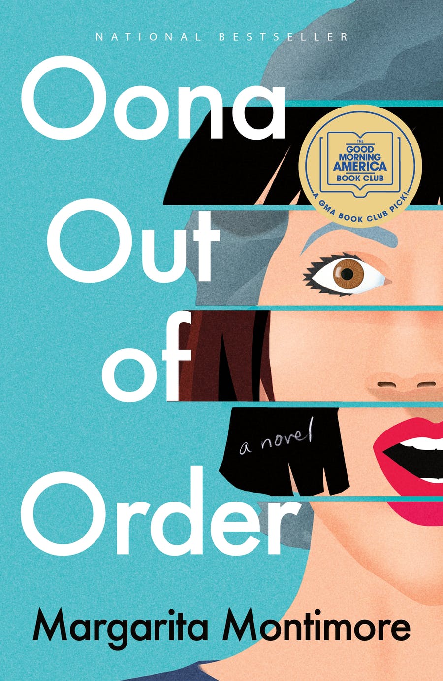 Margarita Montimore: Oona Out of Order (Hardcover, 2020, Flatiron)