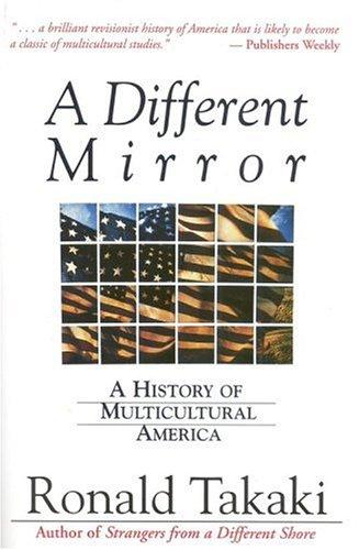 Ronald Takaki: A Different Mirror (Paperback, 1994, Back Bay Books)