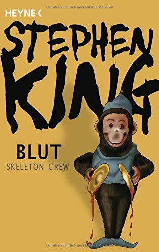 Stephen King: Blut - Skeleton Crew (Paperback, Heyne Verlag)