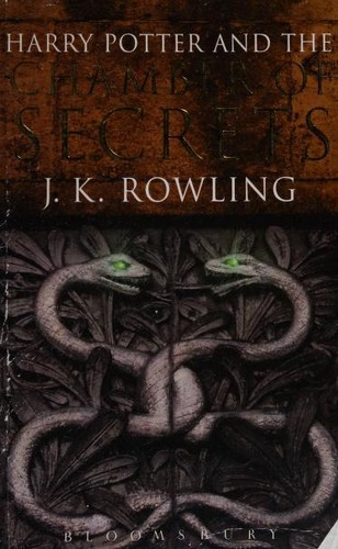 J. K. Rowling, Minalima Design, J.K Rowling: Harry Potter and the Chamber of Secrets (Paperback, 2004, Bloomsbury)