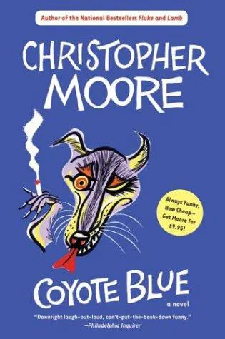 Christopher Moore: Coyote Blue (2004)