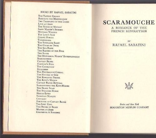 Rafael Sabatini: Scaramouche. (Houghton Mifflin (T), Houghton Mifflin Harcourt)