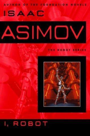 Isaac Asimov, Harlan Ellison, Mark Zug: I, Robot (Hardcover, 2004, Bantam Books)