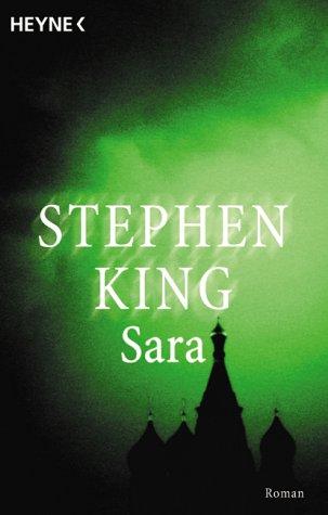 Stephen King: Sara (Paperback, German language, 1999, Heyne)