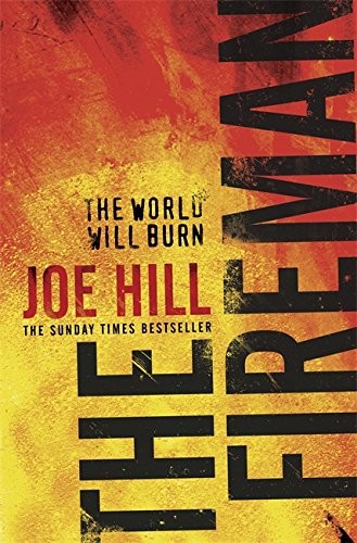 Joe Hill: The Fireman (Hardcover, Gollancz, imusti, Orion Publishing Group, Limited)