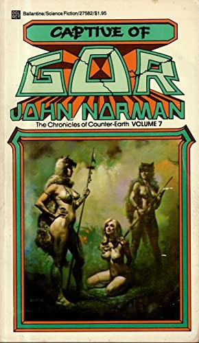 John Norman: Captive of Gor (Paperback, 1972, Ballantine Books)