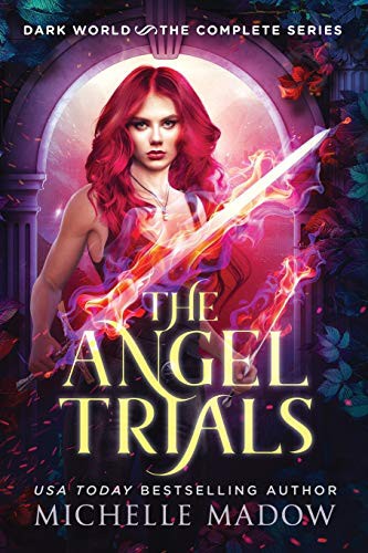 Michelle Madow: The Angel Trials (Paperback, Independently published, Independently Published)