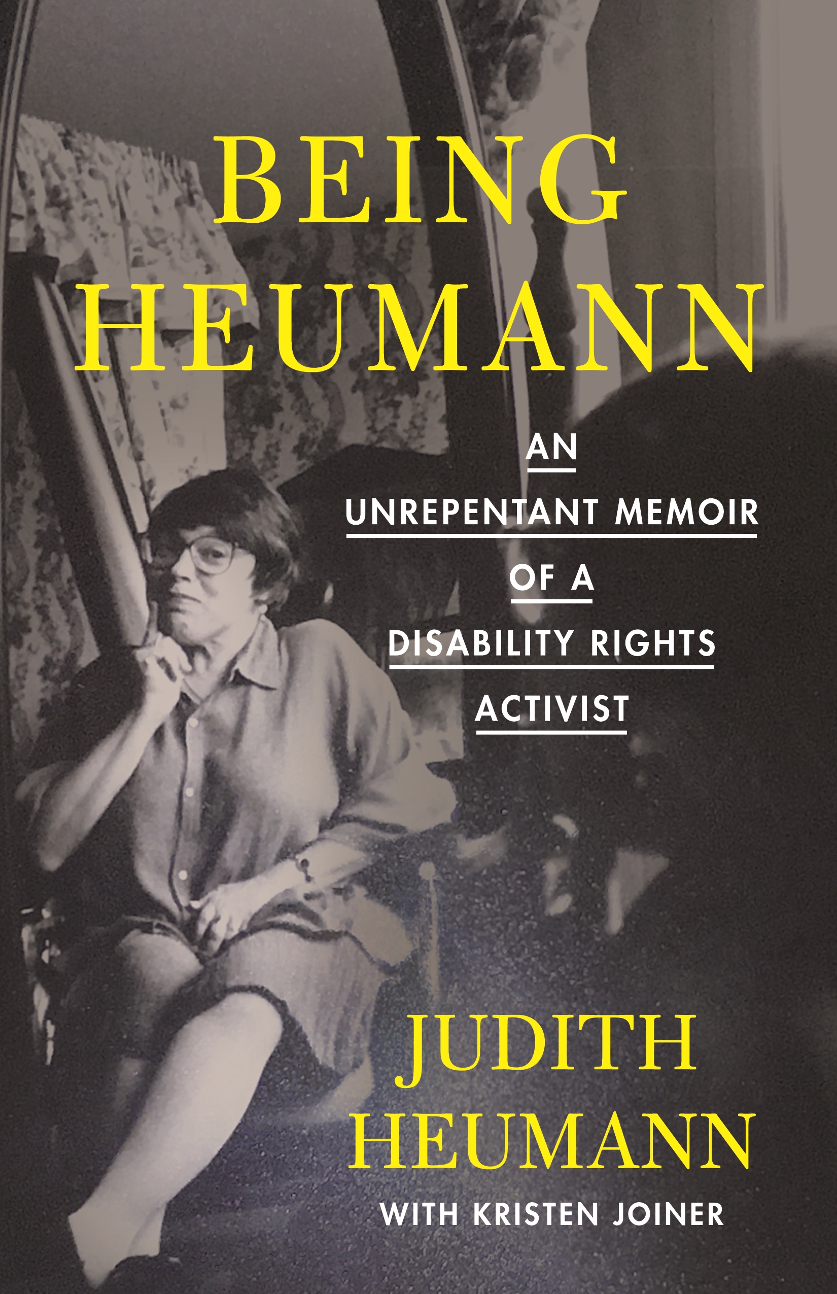 Judith E. Heumann: Being Heumann: An Unrepentant Memoir of a Disability Rights Activist (2020, Beacon Press)