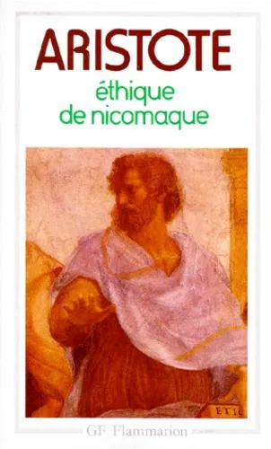 Joe Sachs, Αριστοτέλης, J. A. Smith, Robert C. Bartlett, Susan D. Collins, L H. G. ed Greenwood, Hye-Kyung Kim: Éthique à Nicomaque (French language, 1998, Flammarion)