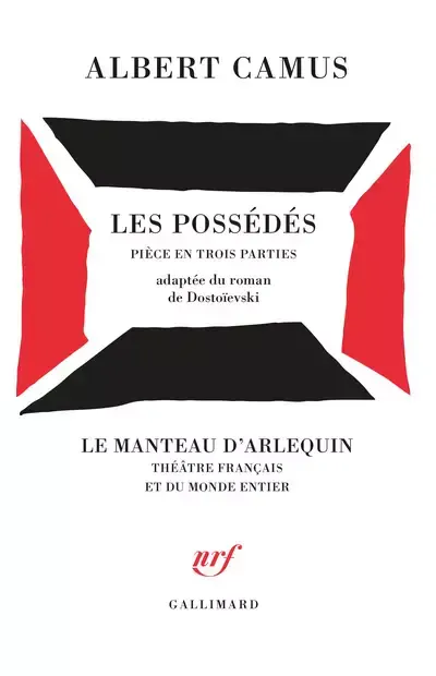 Albert Camus: Les Possédés (French language, 1984, Éditions Gallimard)
