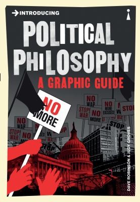 Judy Groves: Introducing Political Philosophy (2011, Totem Books)