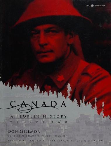 Don Gillmor: Canada: A People's History Volume 1 (2002)