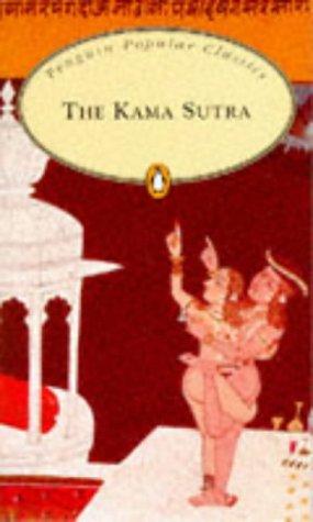 Anonymous: Kama Sutra, the (Penguin Popular Classics) (Paperback, Penguin Books)