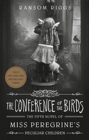 Ransom Riggs: Conference of the Birds (2020, Penguin Books, Limited, PENGUIN)