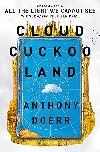 Anthony Doerr: Cloud Cuckoo Land (Paperback, HARPER COLLINS)
