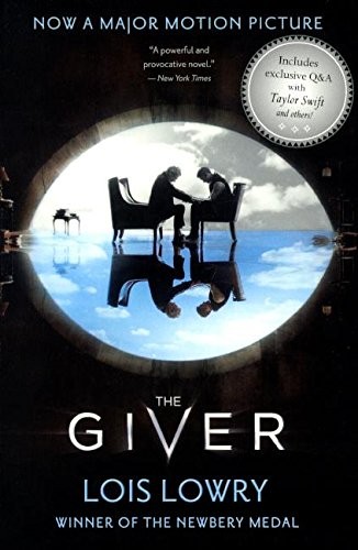 Lois Lowry, Lois Lowry: The Giver (Movie Tie-In Edition) (Turtleback School & Library Binding Edition) (Giver Quartet) (2014, Turtleback)
